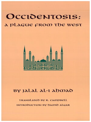 cover image of Occidentosis: a Plague from the West